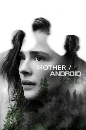 Mother/Android 2023 Hindi - English Dual Audio WEB-DL 720p - 480p - 1080p